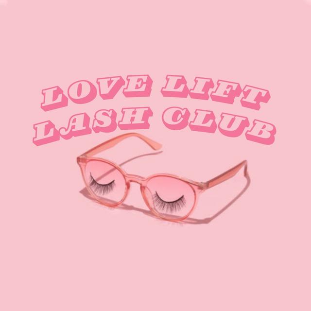 The Love Lift Lash Club